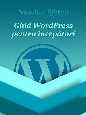 cover image of Ghid WordPress pentru începători